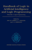 Handbook of Logic in Artificial Intelligence and Logic Programming: Volume 5