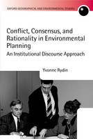 Conflict Consensus and Rationality in Environmental Planning