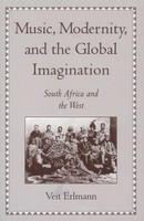 Music, Modernity, and the Global Imagination