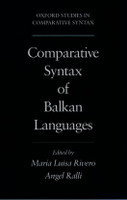 Comparative Syntax of Balkan Languages