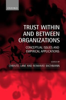 Trust Within and Between Organisations