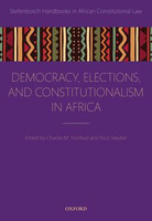Democracy, Elections, and Constitutionalism in Africa