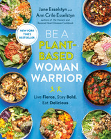 Be A Plant-Based Woman Warrior