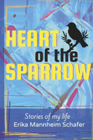 Heart of the Sparrow