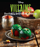 Disney Villains: Devilishly Delicious Cookbook