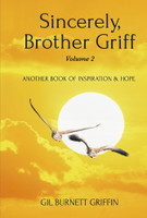 Sincerely, Brother Griff Volume 2