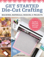 Get Started Die-Cut Crafting
