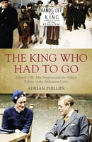 The King Who Had To Go