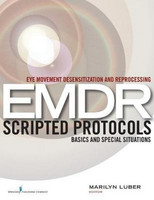 Eye Movement Desensitization and Reprocessing EMDR