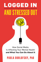 Logged In and Stressed Out