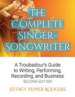 Complete Singer Songwrite Troubadours Guide Bam Bk