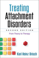 Treating Attachment Disorders, Second Edition