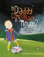 Is Daddy Coming Back in a Minute?: Explaining (Sudden) Death in Words