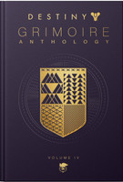 Destiny: Grimoire Anthology - Volume 4