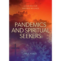 Pandemics and Spiritual Seekers