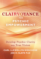 Clairvoyance For Psychic Empowerment