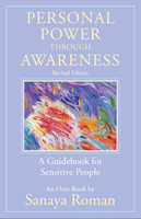 Personal Power Through Awareness, Revised Edition