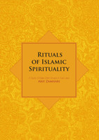 Rituals of Islamic Spirituality