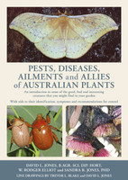 Pest, Diseases, Ailments, Allies of Australian Native Plants