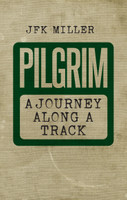 Pilgrim-A Journey Along a Track