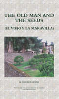 The Old Man and the Seeds