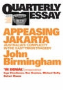 Appeasing Jakarta