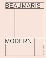 Beaumaris Modern: Modernist Homes in Beaumaris