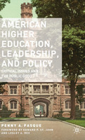 American Higher Education, Leadership, and Policy