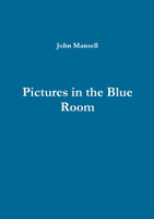 Pictures in the Blue Room