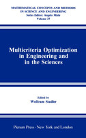 Multicriteria Optimization in Engineering and in the Sciences