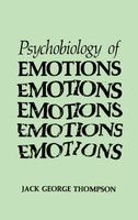 The Psychobiology of Emotions
