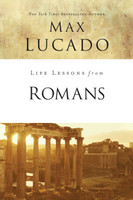 Life Lessons from Romans