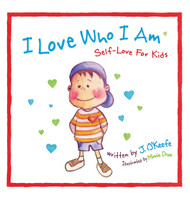 I Love Who I Am