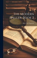 The Modern Speller, Book 2