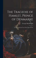 The Tragedie of Hamlet, Prince of Denmarke