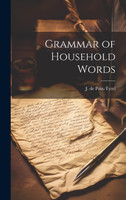 Grammar of Household Words
