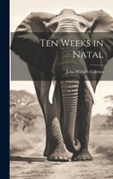 Ten Weeks in Natal
