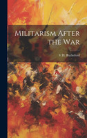 Militarism After the War