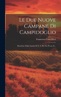 Le Due Nuove Campane Di Campidoglio
