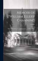 Memoir of William Ellery Channing