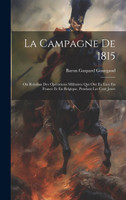 La Campagne De 1815