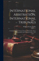 International Arbitration. International Tribunals