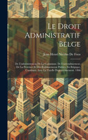 Le Droit Administratif Belge