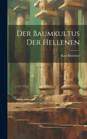 Der Baumkultus Der Hellenen