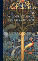 Die Wiederholungen in Der Odyssee