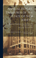 Annual Report, Treasurer of the State of New Jersey ...