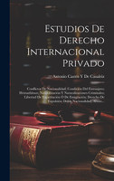 Estudios De Derecho Internacional Privado