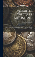 Médailles Grecques Autonomes