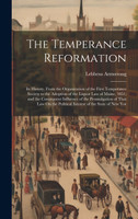 The Temperance Reformation