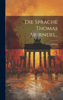 Die Sprache Thomas Murners...